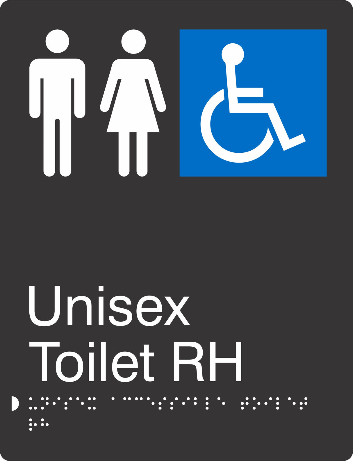 Portrait Unisex Accessible Toilet RH Braille Signage made from Black Acrylic with white Tactile Print