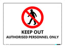 Authorised Person Only Sign