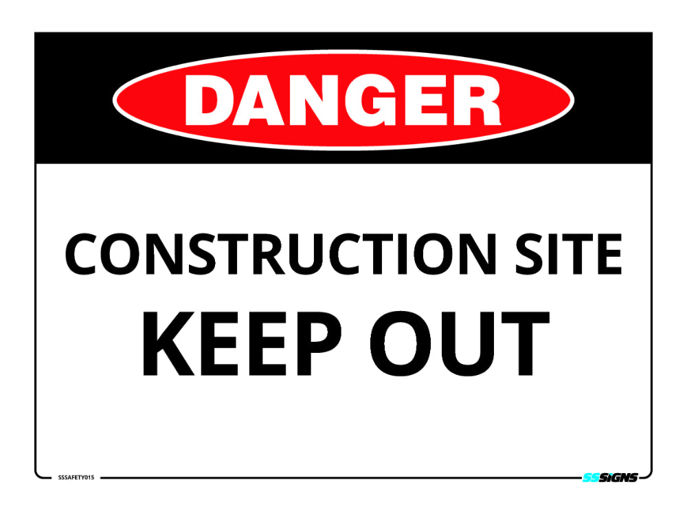 Construction Site Keep Out Sign