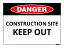 Construction Site Keep Out Sign