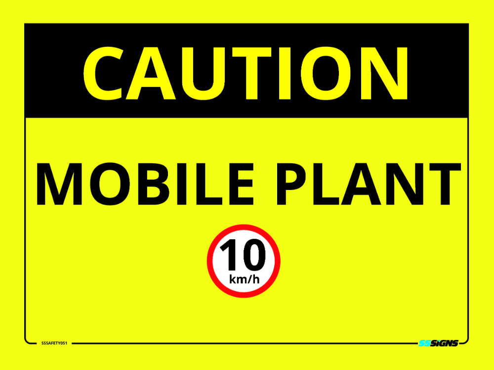 Caution Mobile Plant Sign - SSSafety051