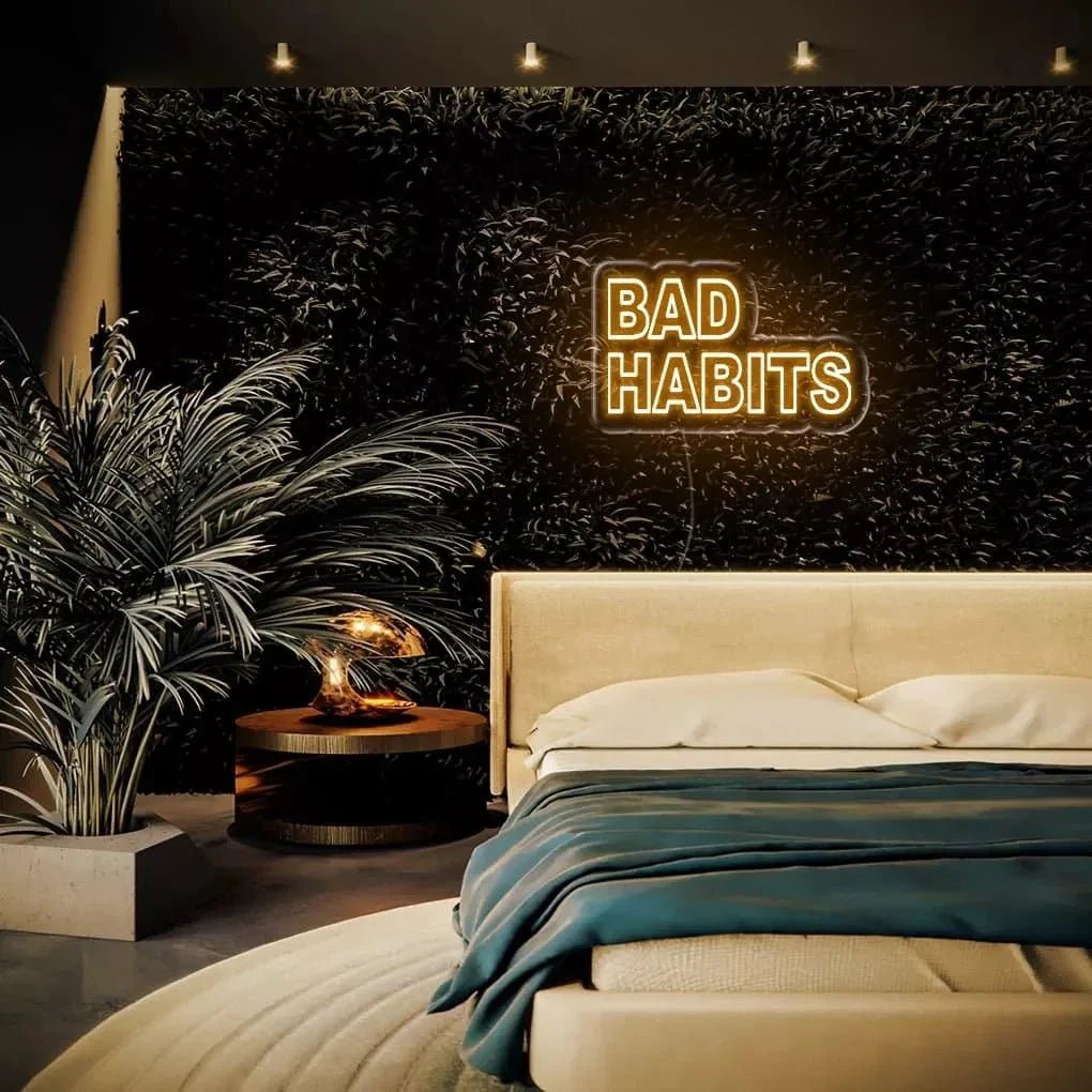 "Bad Habit" Neon Sign - SS Signs Online