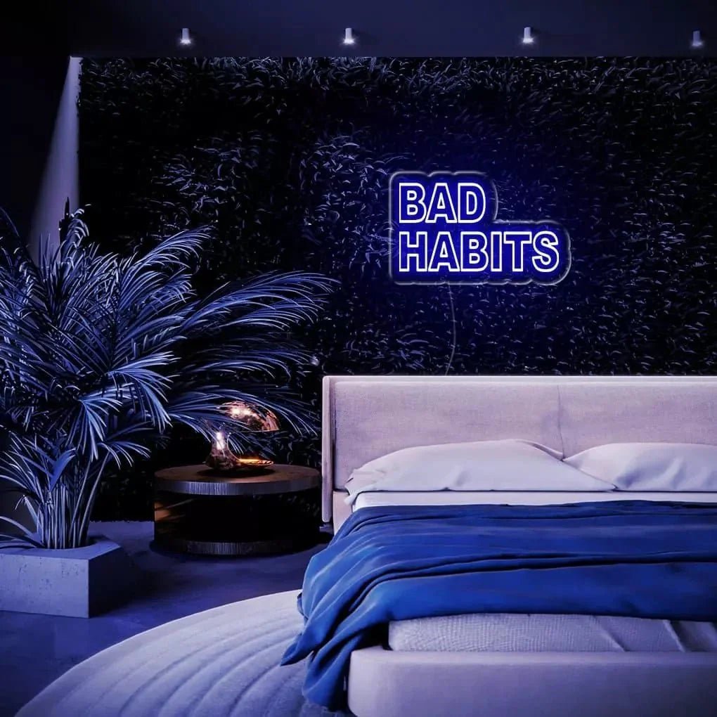 "Bad Habit" Neon Sign - SS Signs Online