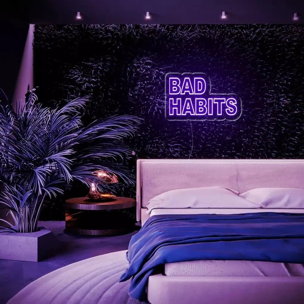 "Bad Habit" Neon Sign - SS Signs Online