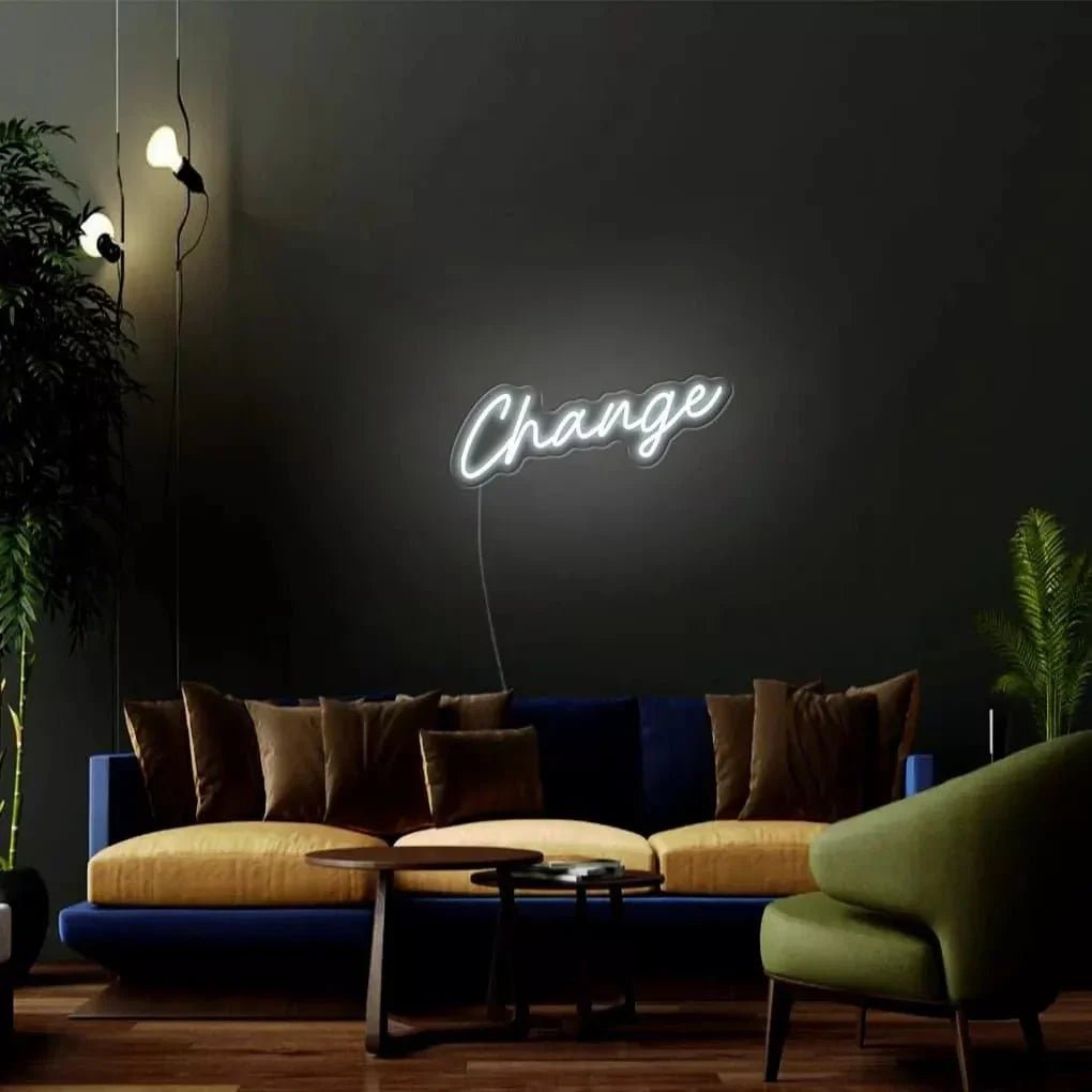 "Change" Neon Sign - SS Signs Online