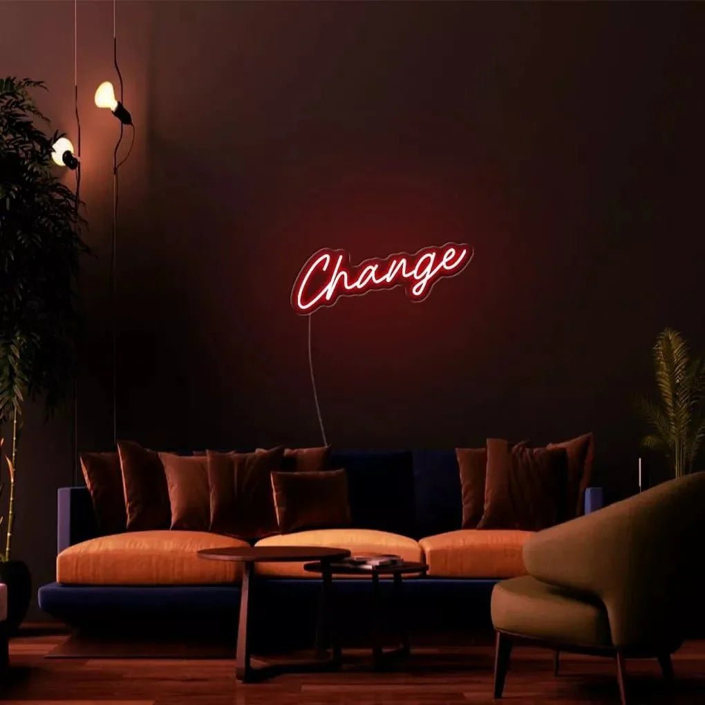 "Change" Neon Sign - SS Signs Online