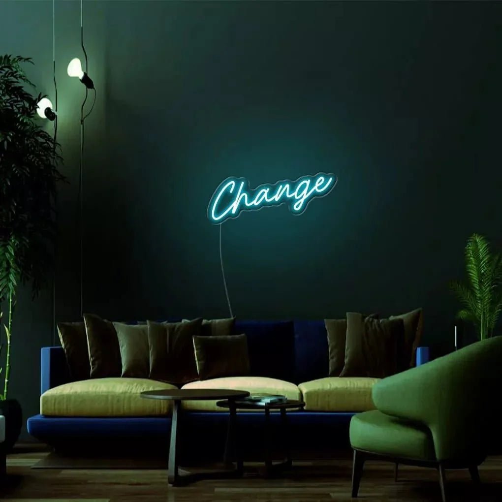 "Change" Neon Sign - SS Signs Online