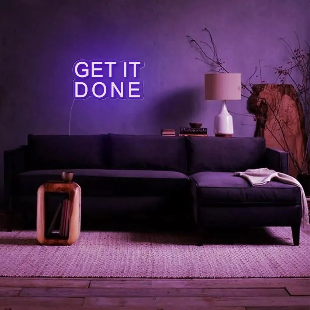 "Get It Done" Neon Sign - SS Signs Online
