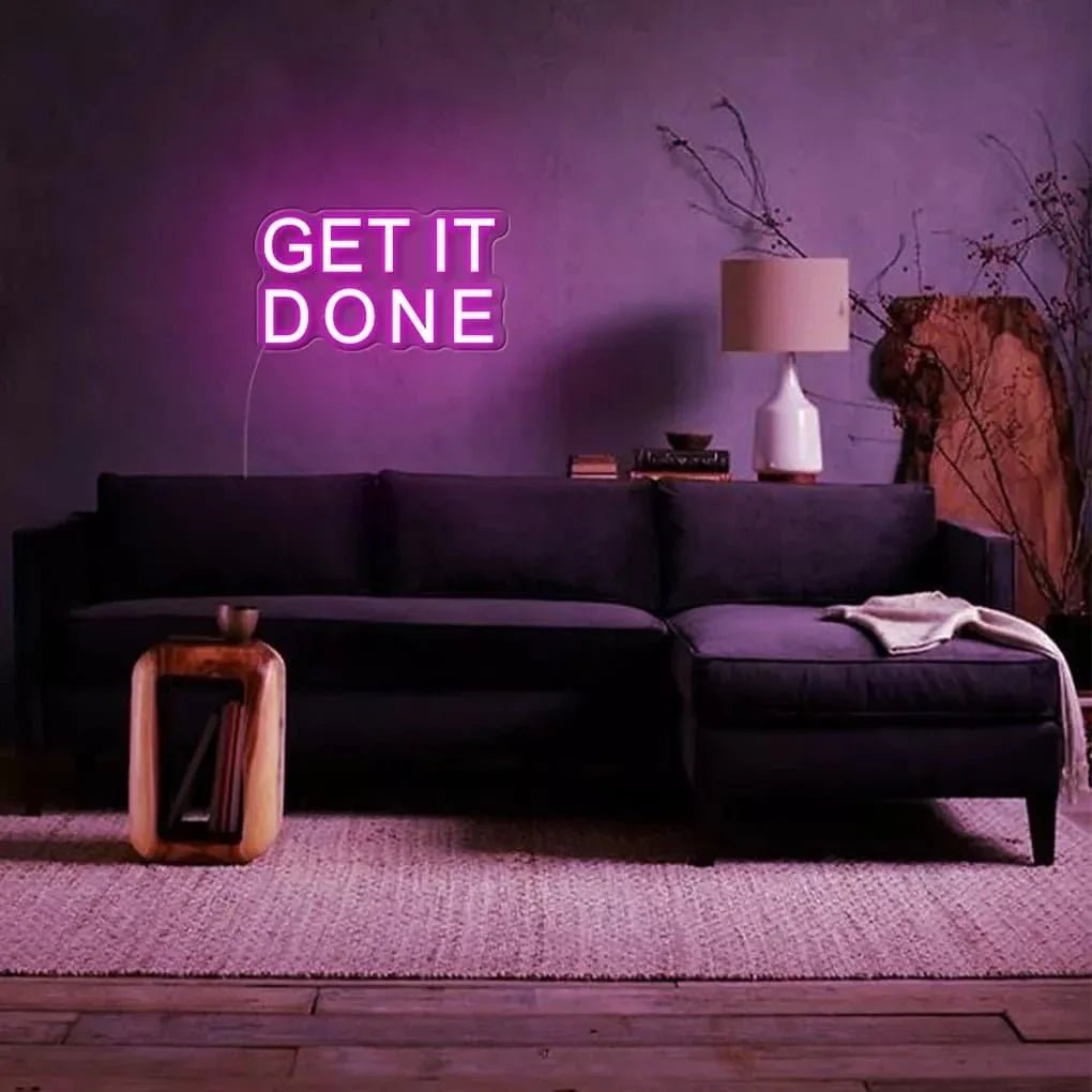 "Get It Done" Neon Sign - SS Signs Online