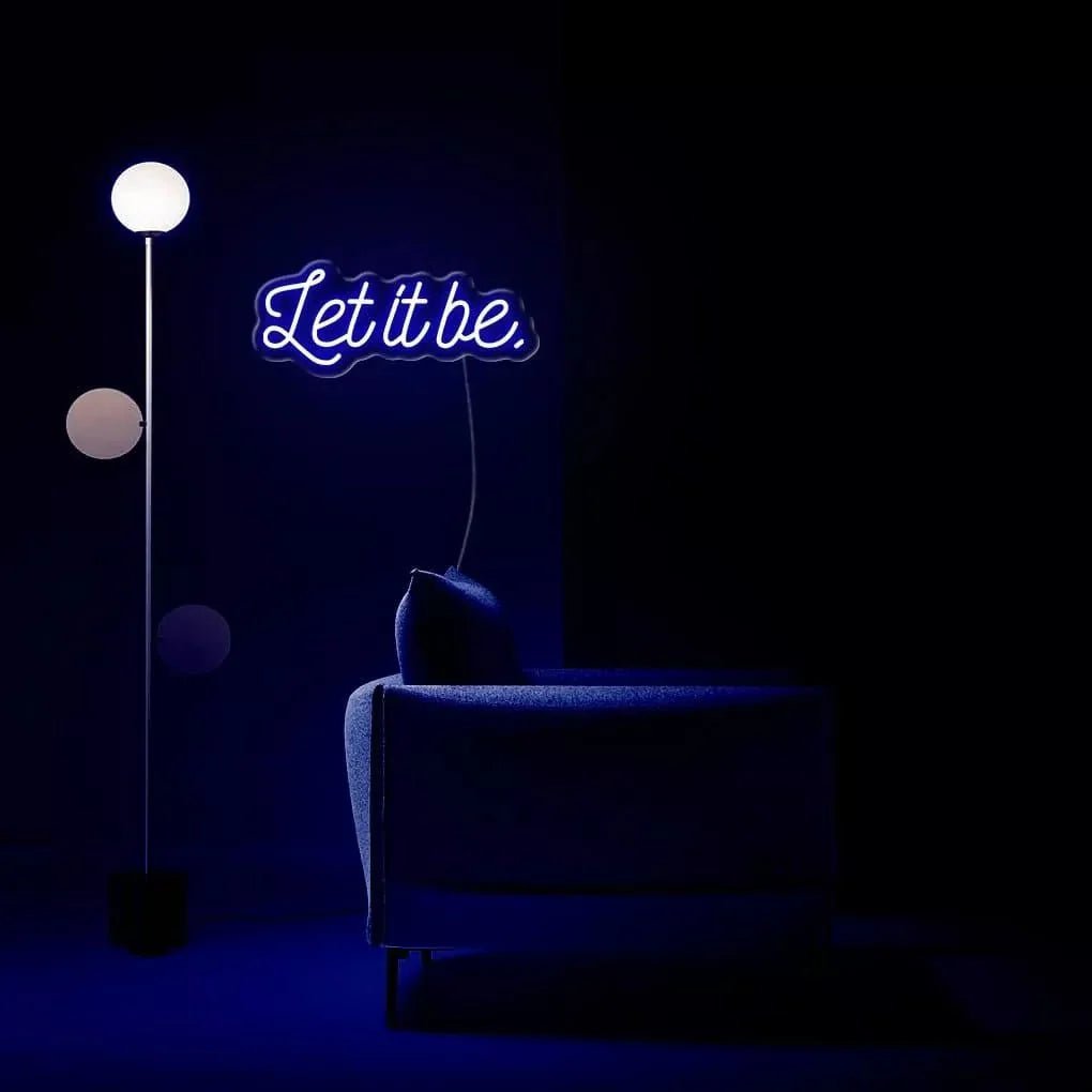 "Let It Be." Neon Sign - SS Signs Online