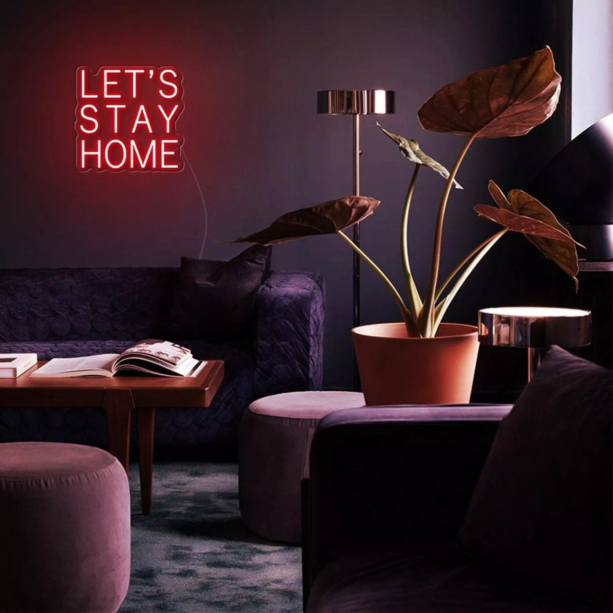 "LET'S STAY HOME" Neon Sign - SS Signs Online