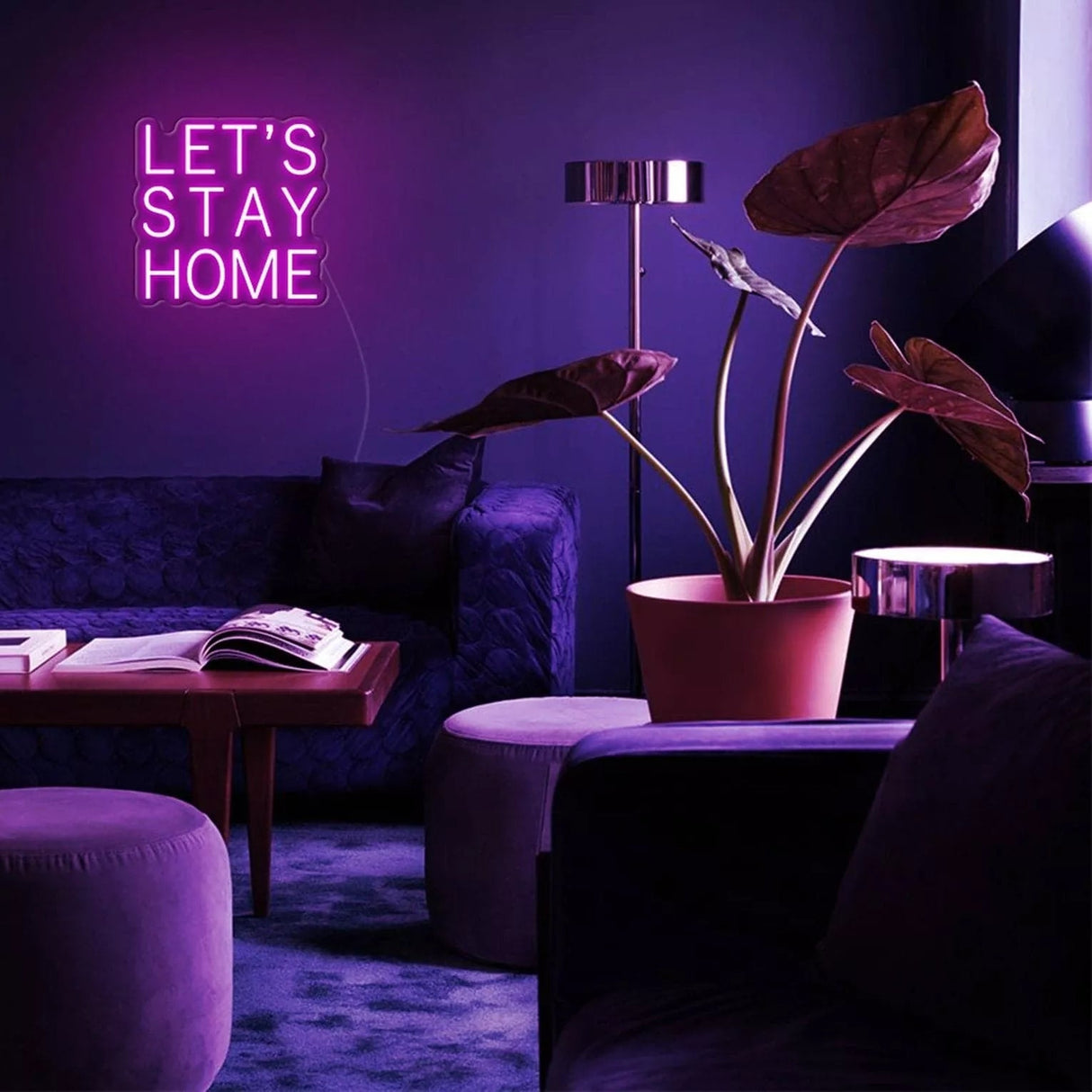 "LET'S STAY HOME" Neon Sign - SS Signs Online