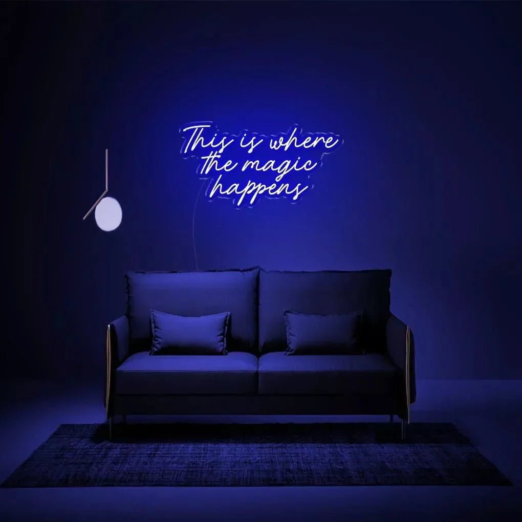 "This is where the magic happens" Neon Sign - SS Signs Online