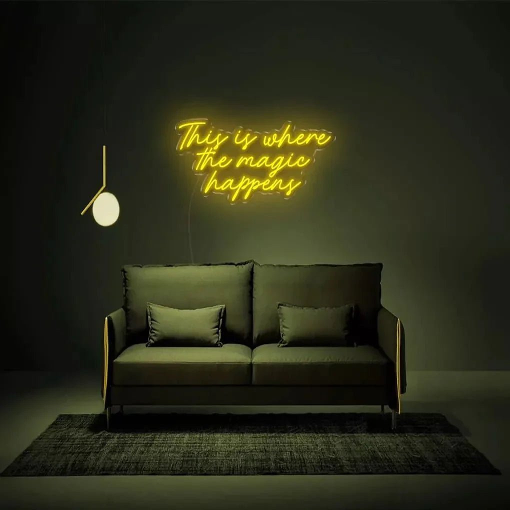 "This is where the magic happens" Neon Sign - SS Signs Online