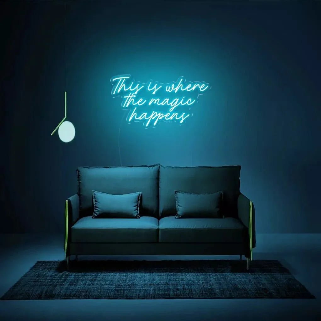"This is where the magic happens" Neon Sign - SS Signs Online