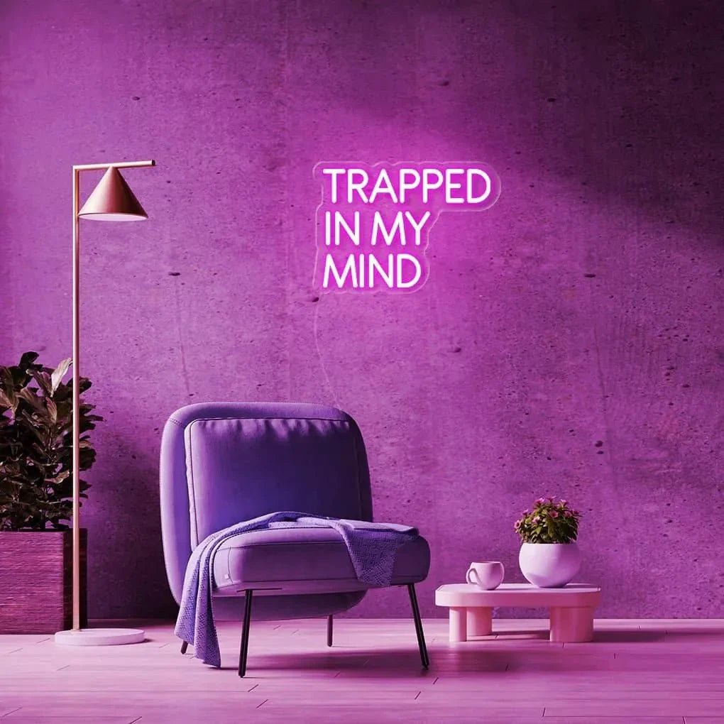 "TRAPPED IN MY MIND" Neon Sign - SS Signs Online