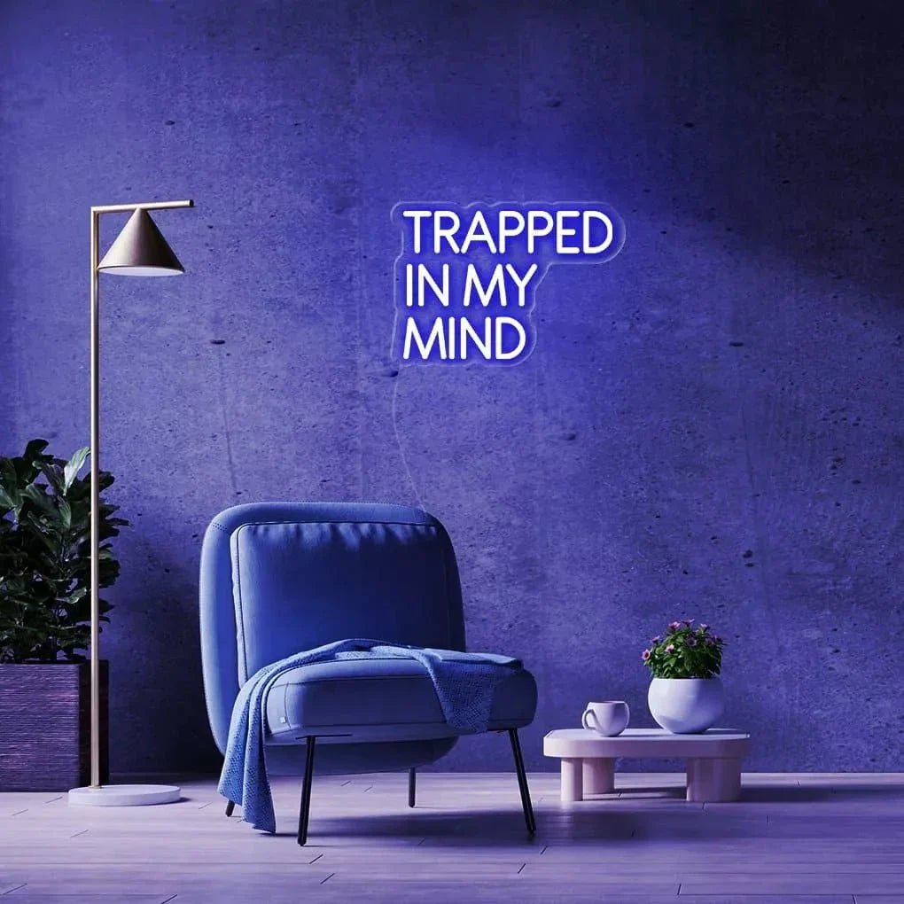 "TRAPPED IN MY MIND" Neon Sign - SS Signs Online