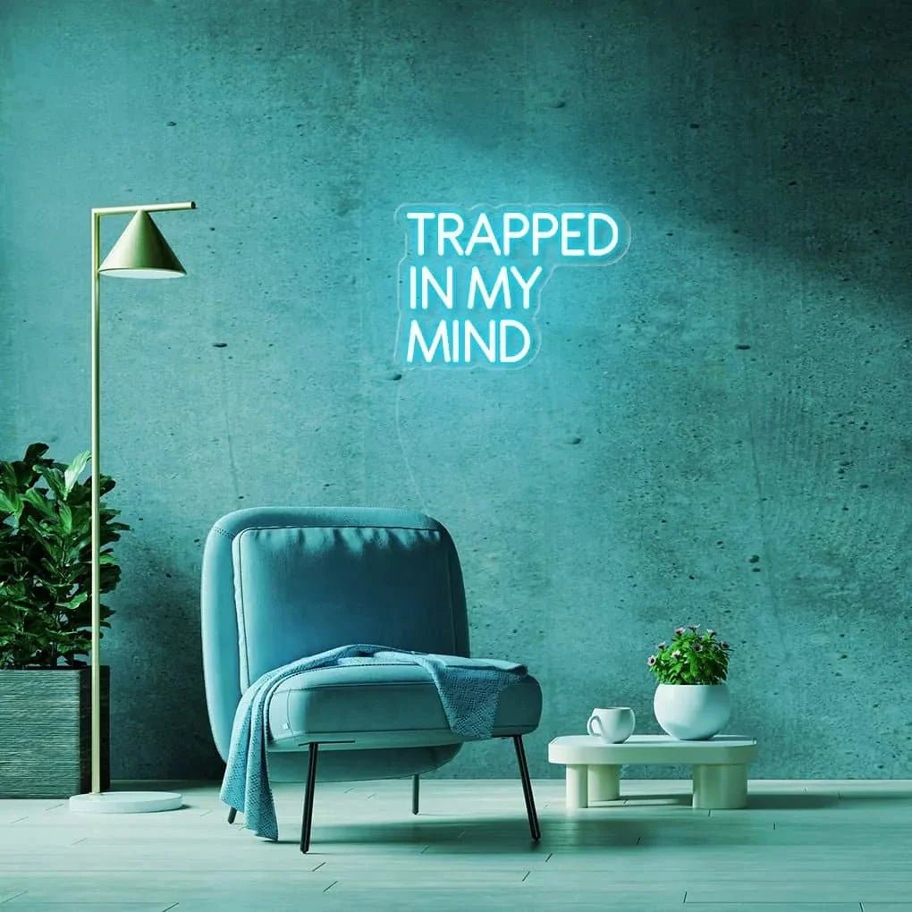 "TRAPPED IN MY MIND" Neon Sign - SS Signs Online