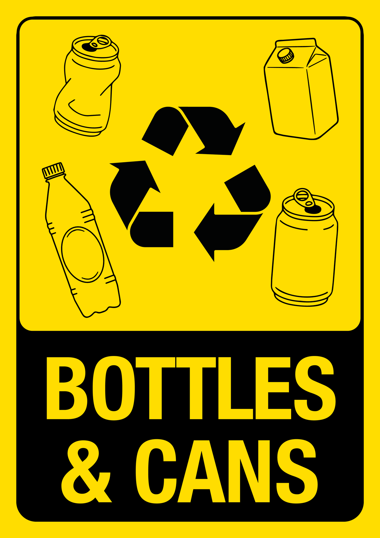 Recycle -  Bottles & Cans - Black on Yellow - A4