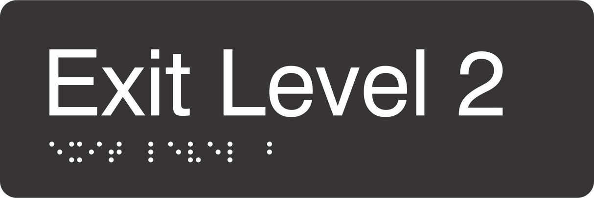 Exit Level 2 Braille Signage made from Black Acrylic with white Tactile Print 