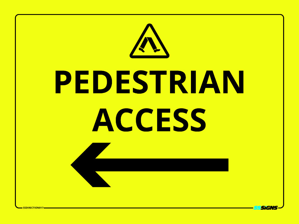 Pedestrian Access - LEFT - SSDirection017 – SS Signs Online