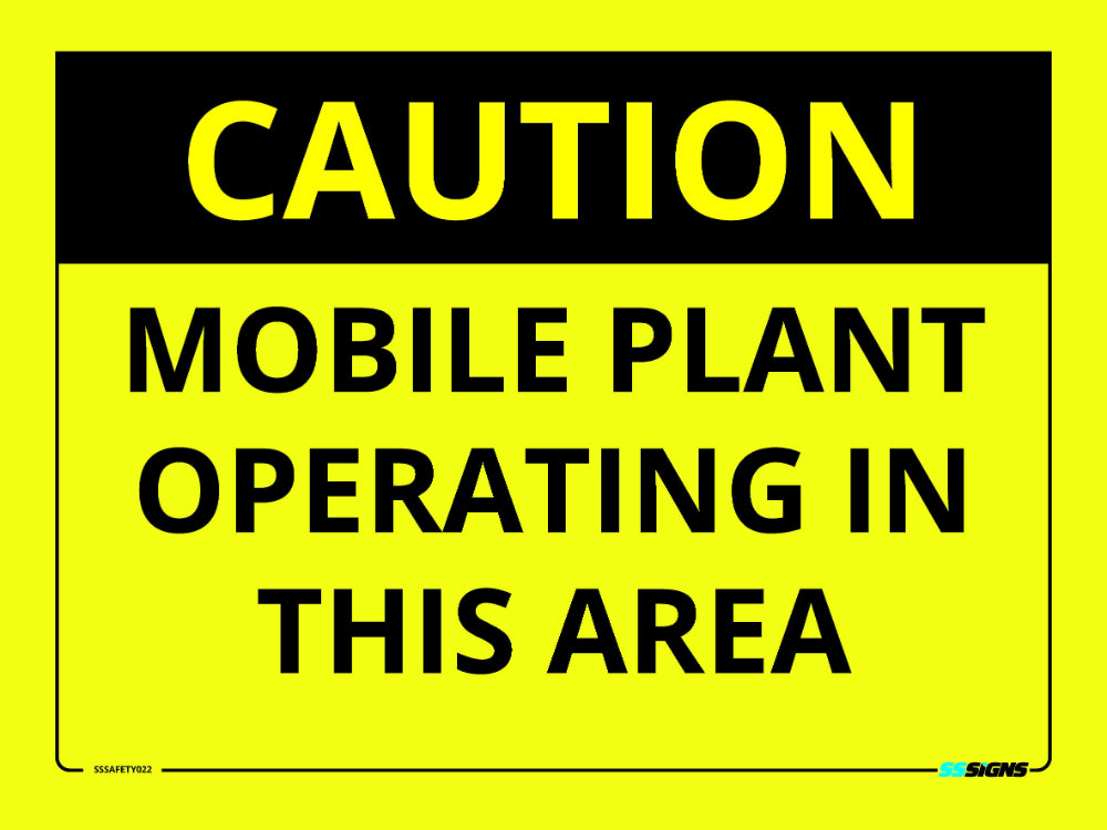 Autonomous Operating Zone Signage Caution - Mobile Plant - SSSafety022