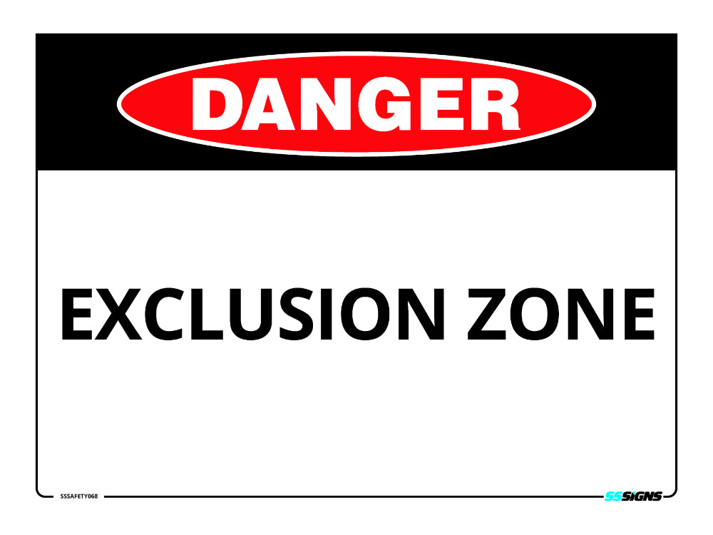 Defelection Zone Sign Danger - Exclusion Zone - SSSafety068