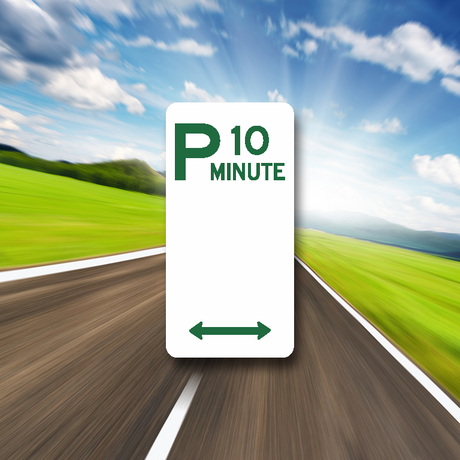 10 minute ALU panel parking sign