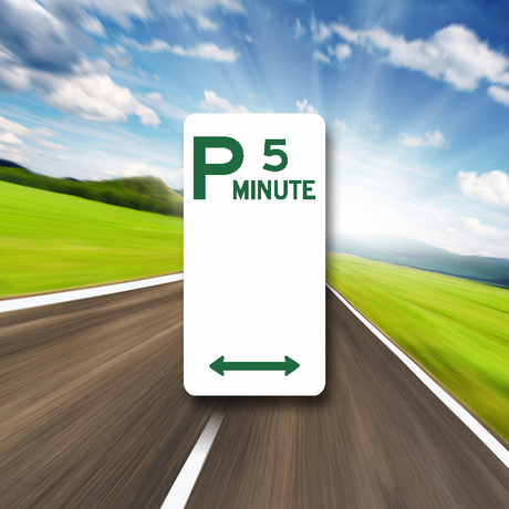 5 minute parking sign on an ALU panel