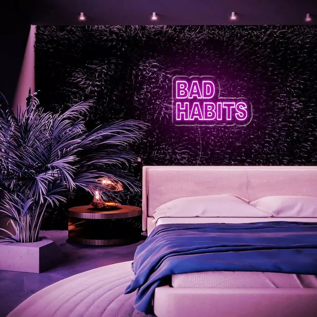 "Bad Habit" Neon Sign - NeonHub