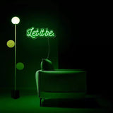 "Let It Be." Neon Sign - SS Signs Online