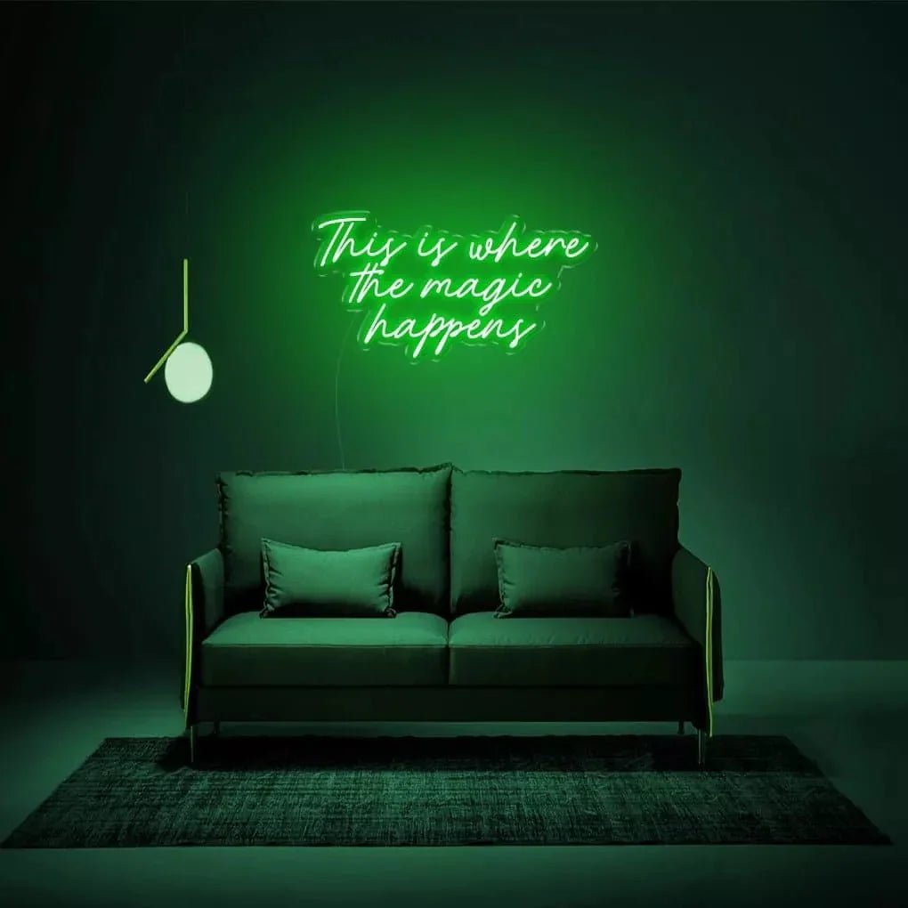 "This is where the magic happens" Neon Sign - SS Signs Online