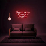 "This is where the magic happens" Neon Sign - SS Signs Online