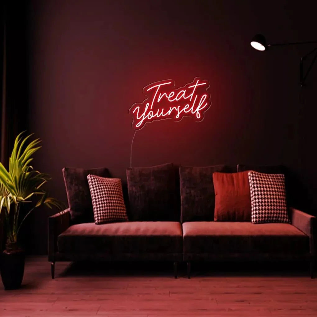 "Treat yourself" Neon Sign - NeonHub